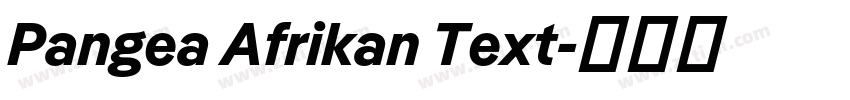 Pangea Afrikan Text字体转换